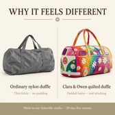 Why it feels different: ordinary nylon duffle vs Clara & Owen quilted duffle